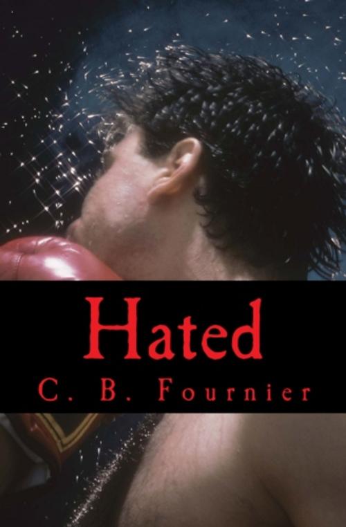 Cover of the book Hated by Caitlyn Fournier, Kobo