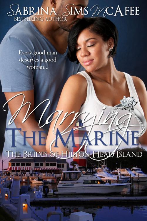 Cover of the book Marrying the Marine by Sabrina Sims McAfee, McAfee Publications & Entertainment