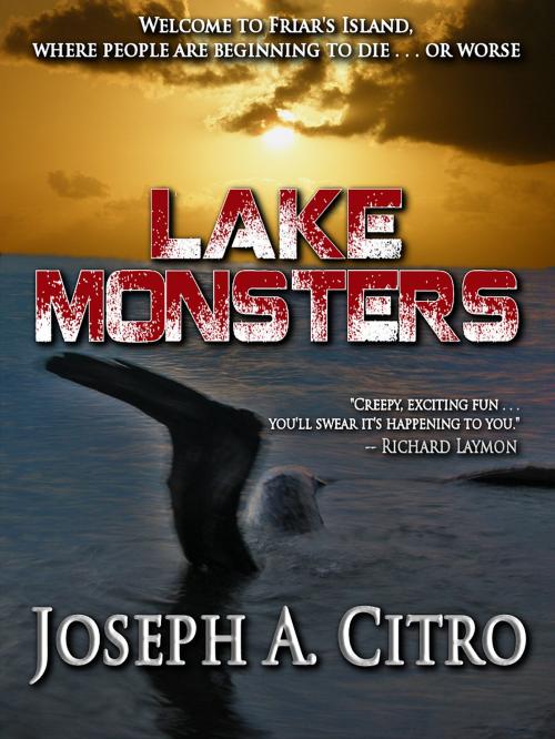 Cover of the book Lake Monsters by Joseph A. Citro, Crossroad Press