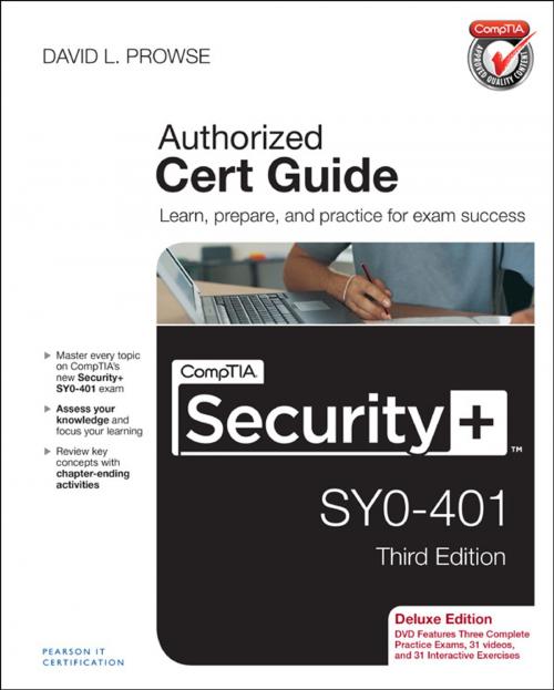 Cover of the book CompTIA Security+ SY0-401 Cert Guide, Deluxe Edition by David L. Prowse, Pearson Education