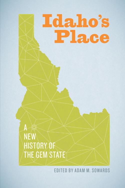 Cover of the book Idaho's Place by , University of Washington Press