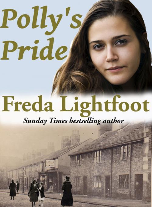 Cover of the book Polly's Pride by Freda Lightfoot, Noiram Press