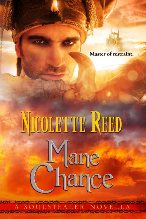Cover of the book Mane Chance (A Soulstealer Novella, Book #2.5) by Nicolette Reed, Nicolette Reed