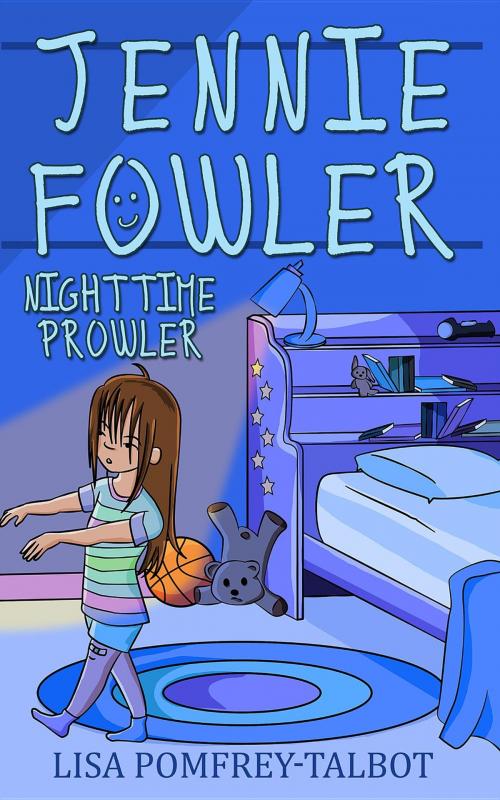 Cover of the book Jennie Fowler Nighttime Prowler by Lisa Pomfrey-Talbot, Cathydia Press