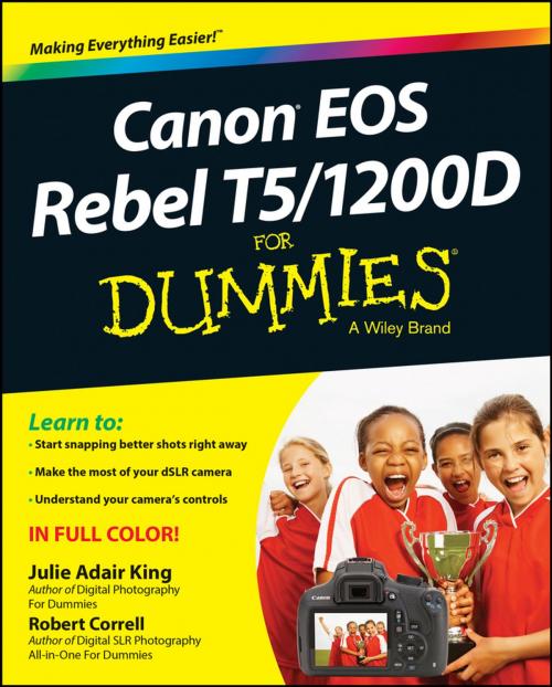 Cover of the book Canon EOS Rebel T5/1200D For Dummies by Robert Correll, Julie Adair King, Wiley