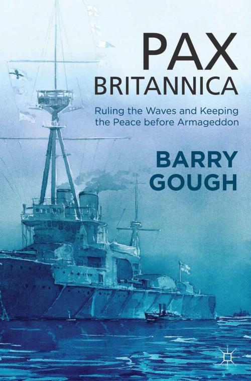 Cover of the book Pax Britannica by B. Gough, Palgrave Macmillan UK