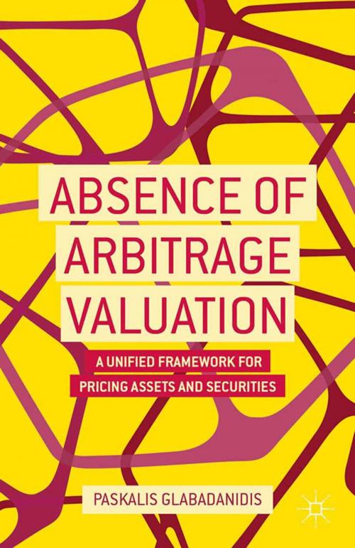 Cover of the book Absence of Arbitrage Valuation by P. Glabadanidis, Palgrave Macmillan US