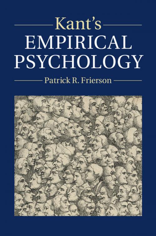 Cover of the book Kant's Empirical Psychology by Patrick R. Frierson, Cambridge University Press