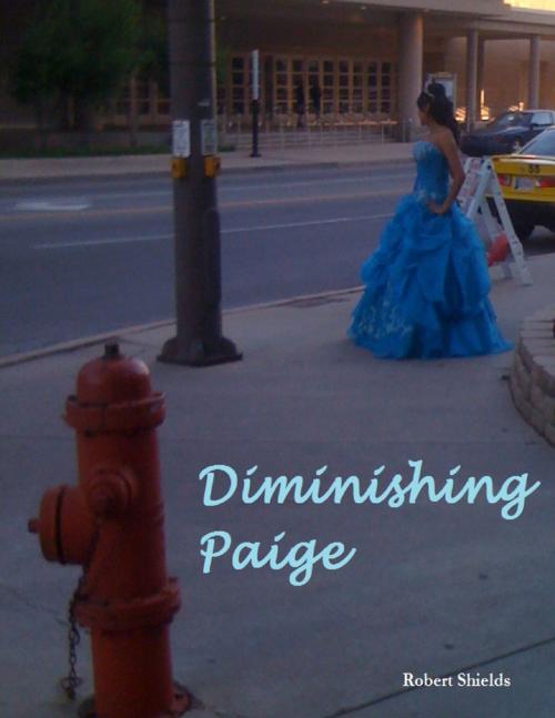 Cover of the book Diminishing Paige by Robert Shields, Lulu.com