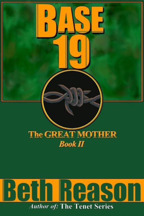 Cover of the book Base 19 by Beth Reason, Beth Reason