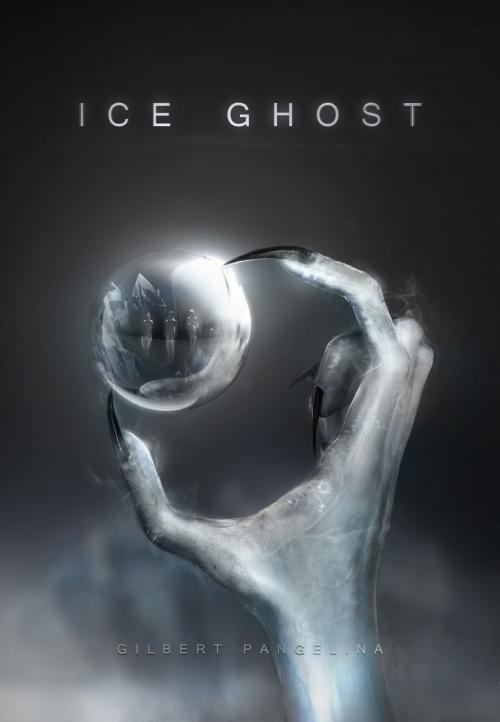 Cover of the book Ice-Ghost by Gilbert Pangelina, Gilbert Pangelina