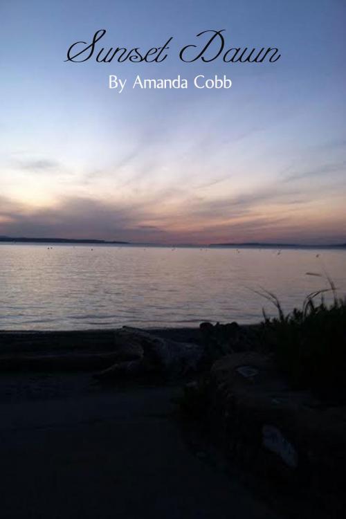 Cover of the book Sunset Dawn by Amanda Cobb, Amanda Cobb
