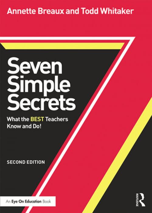 Cover of the book Seven Simple Secrets by Annette Breaux, Todd Whitaker, Taylor and Francis