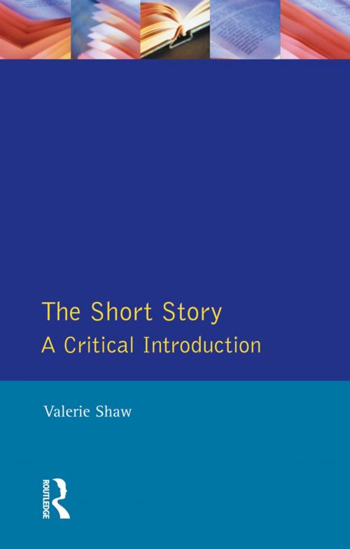 Cover of the book The Short Story by Valerie Shaw, Taylor and Francis