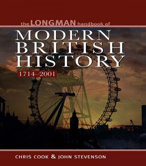 Cover of the book Longman Handbook to Modern British History 1714 - 2001 by Chris Cook, John Stevenson, Taylor and Francis