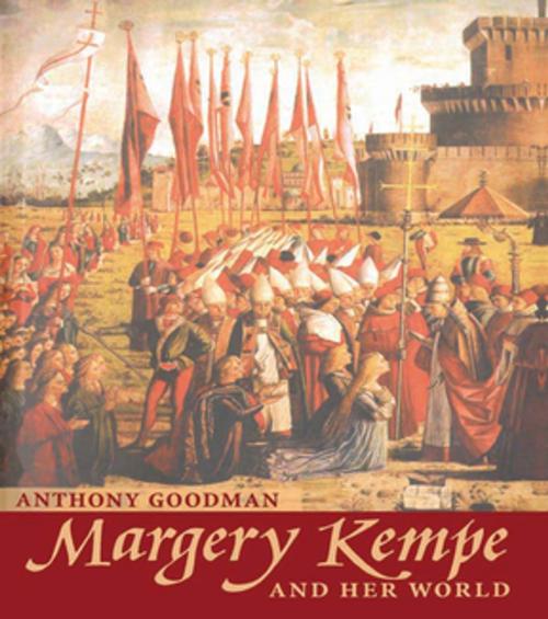 Cover of the book Margery Kempe by A.E. Goodman, Taylor and Francis