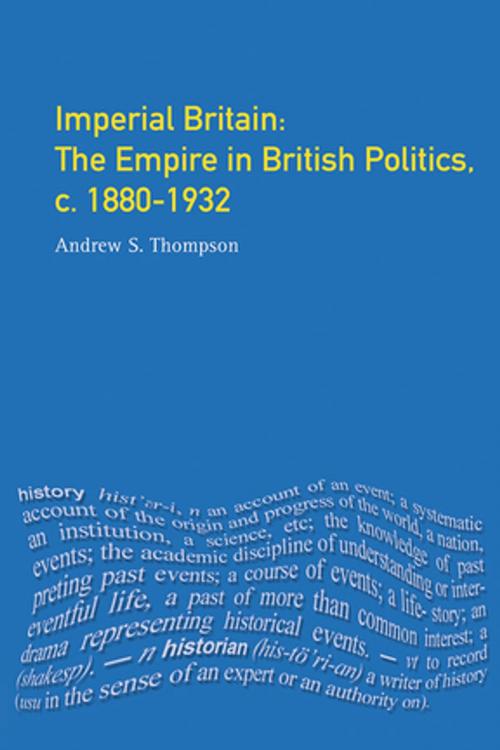 Cover of the book Imperial Britain by Andrew S. Thompson, Taylor and Francis