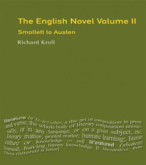 Cover of the book English Novel, Vol II, The by Richard. W. F. Kroll, Taylor and Francis