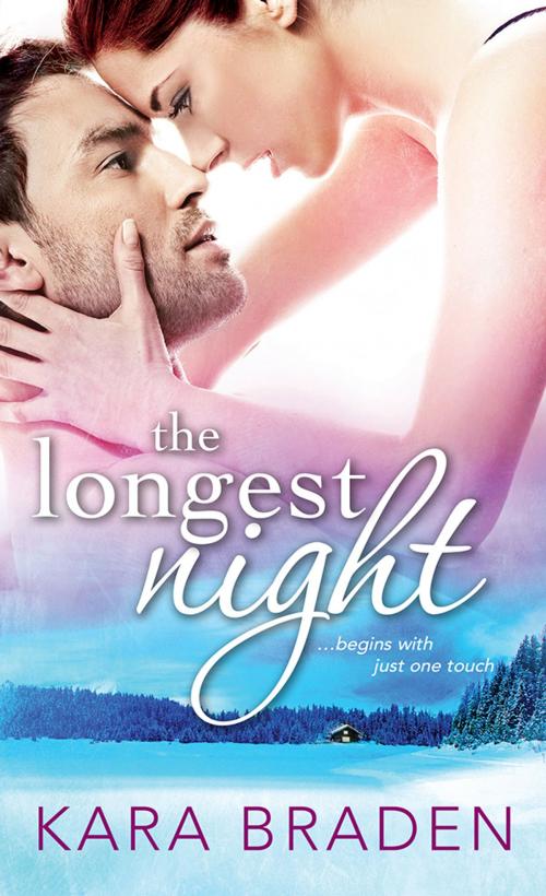 Cover of the book The Longest Night by Kara Braden, Sourcebooks