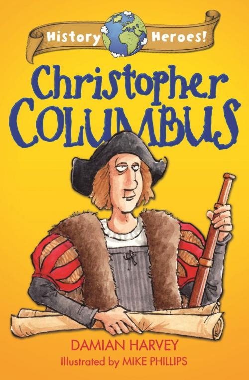 Cover of the book Christopher Columbus by Damian Harvey, Hachette Children's