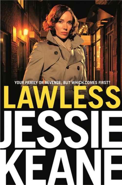 Cover of the book Lawless by Jessie Keane, Pan Macmillan