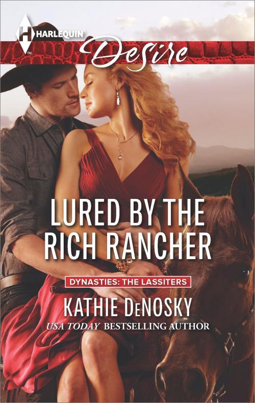 Cover of the book Lured by the Rich Rancher by Kathie DeNosky, Harlequin