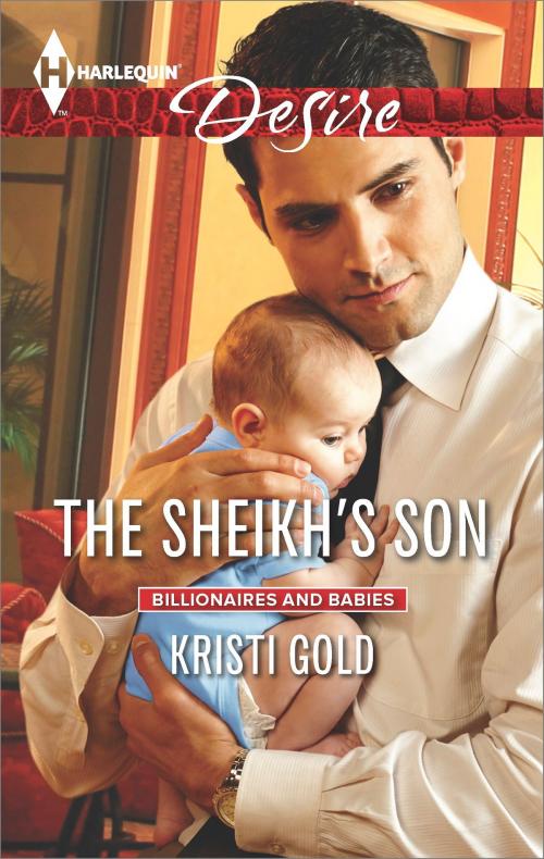 Cover of the book The Sheikh's Son by Kristi Gold, Harlequin