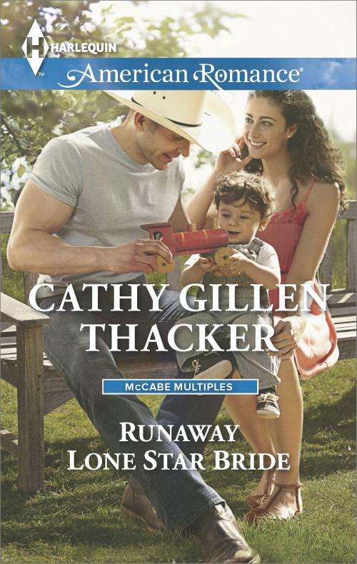 Cover of the book Runaway Lone Star Bride by Cathy Gillen Thacker, Harlequin