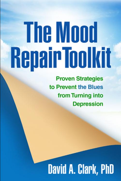 Cover of the book The Mood Repair Toolkit by David A. Clark, PhD, Guilford Publications