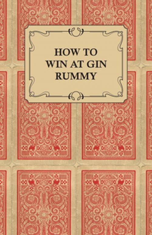 Cover of the book How to Win at Gin Rummy by Brownell Press, Read Books Ltd.