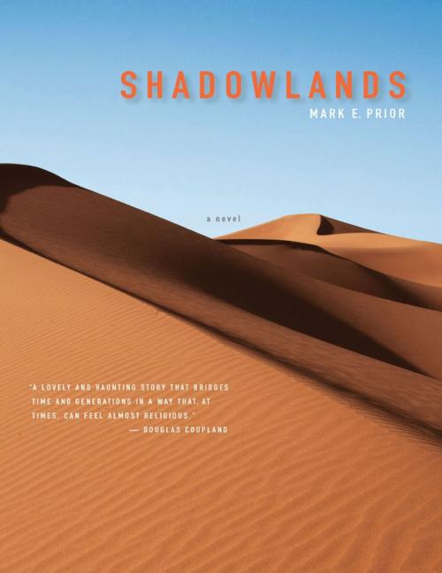 Cover of the book Shadowlands by Mark E Prior, Lulu Publishing Services
