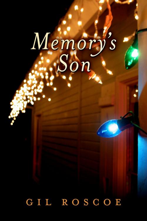 Cover of the book Memory's Son by Gil Roscoe, BookBaby