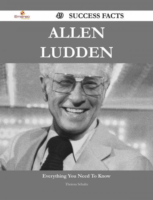 Cover of the book Allen Ludden 49 Success Facts - Everything you need to know about Allen Ludden by Theresa Schultz, Emereo Publishing