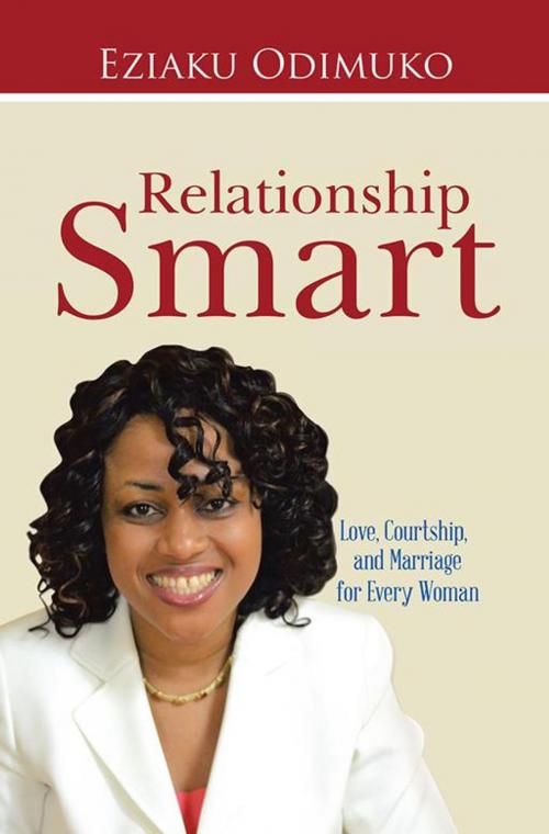 Cover of the book Relationship Smart by Eziaku Odimuko, WestBow Press