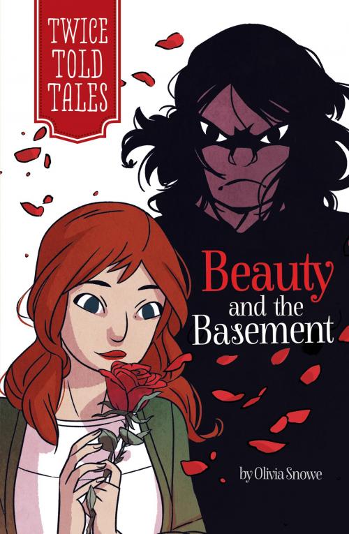 Cover of the book Beauty and the Basement by Olivia Snowe, Capstone