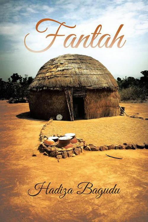 Cover of the book Fantah by Hadiza Bagudu, AuthorHouse