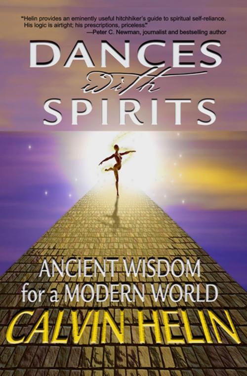 Cover of the book Dances with Spirits by Calvin Helin, Open Road Media