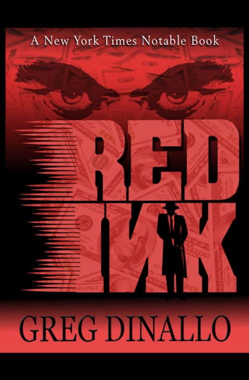 Cover of the book Red Ink by Greg Dinallo, Open Road Media