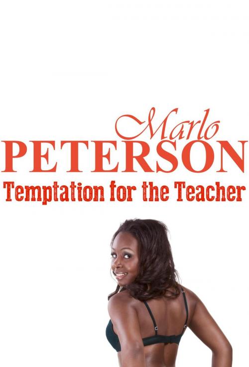 Cover of the book Temptation for Teacher by Marlo Peterson, Marlo Peterson