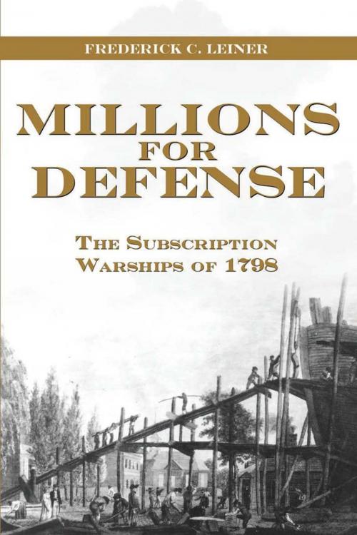 Cover of the book Millions for Defense by Frederick  C Leiner, Naval Institute Press