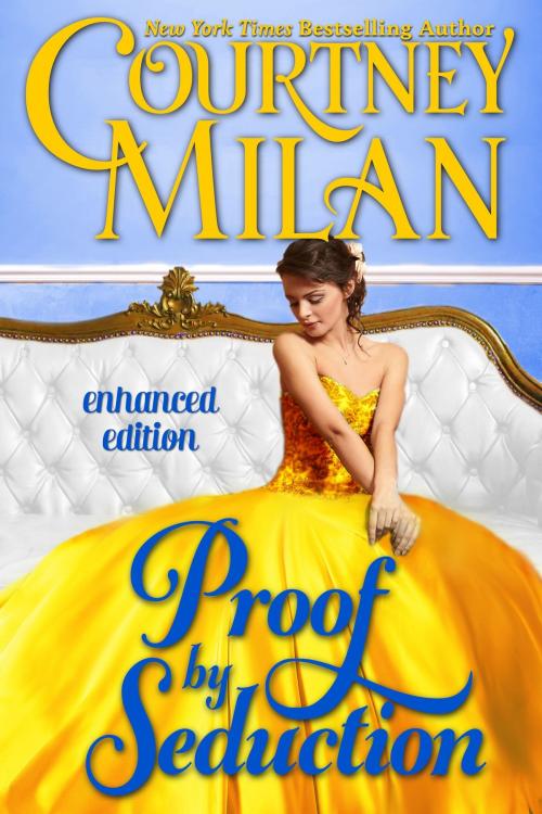 Cover of the book Proof by Seduction by Courtney Milan, Entangled Publishing, LLC