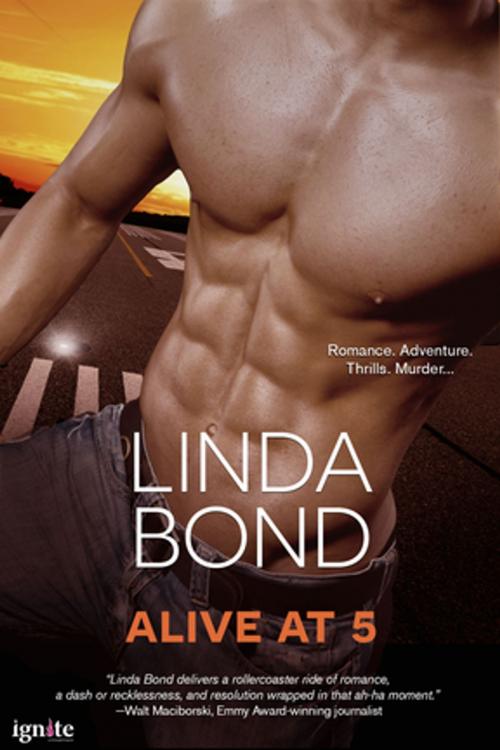 Cover of the book Alive at 5 by Linda Bond, Entangled Publishing, LLC