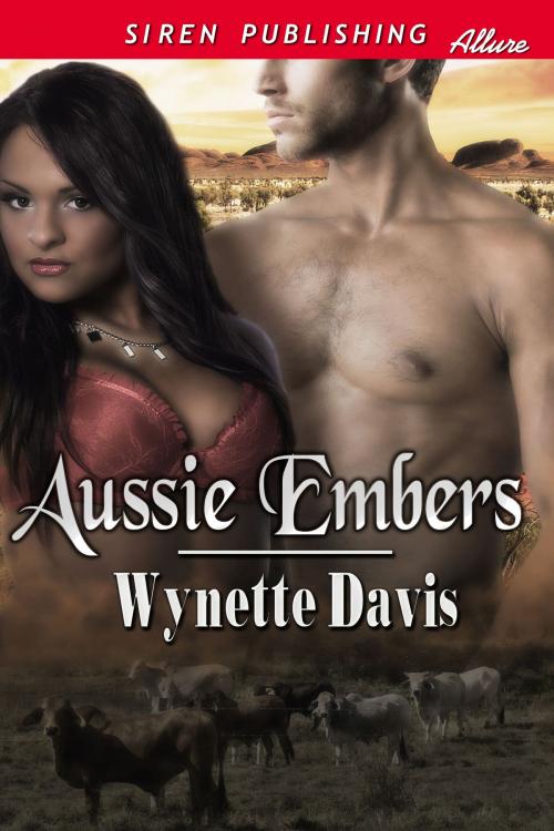 Cover of the book Aussie Embers by Wynette Davis, Siren-BookStrand