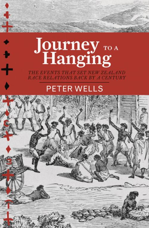 Cover of the book Journey to a Hanging by Peter Wells, Penguin Random House New Zealand