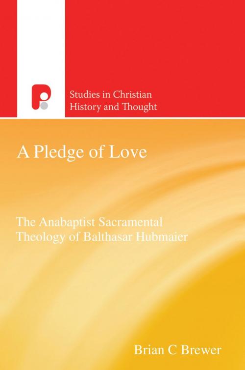 Cover of the book A Pledge of Love by Brian C Brewer, Authentic Publishers