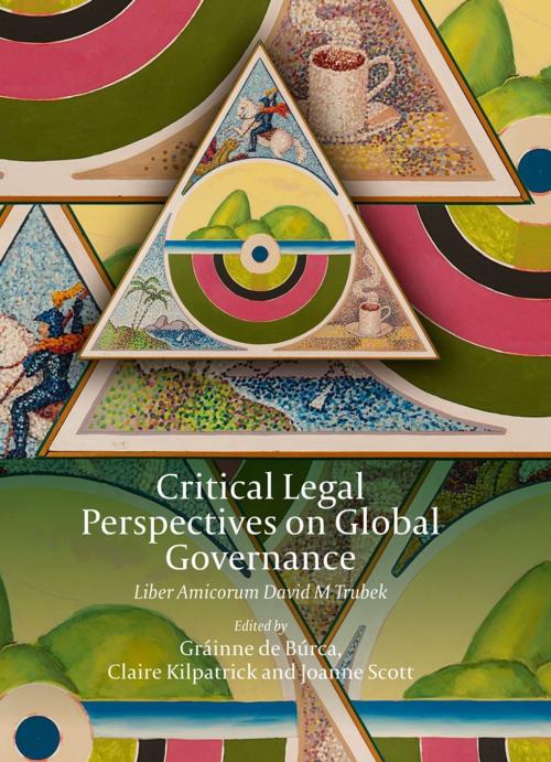 Cover of the book Critical Legal Perspectives on Global Governance by , Bloomsbury Publishing