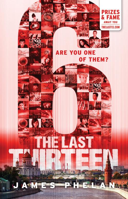 Cover of the book The Last Thirteen #8 by James Phelan, Scholastic Australia