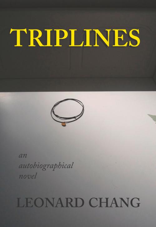 Cover of the book Triplines by Leonard Chang, Black Heron Press
