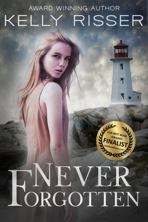 Cover of the book Never Forgotten by Kelly Risser, Clean Teen Publishing, Inc.