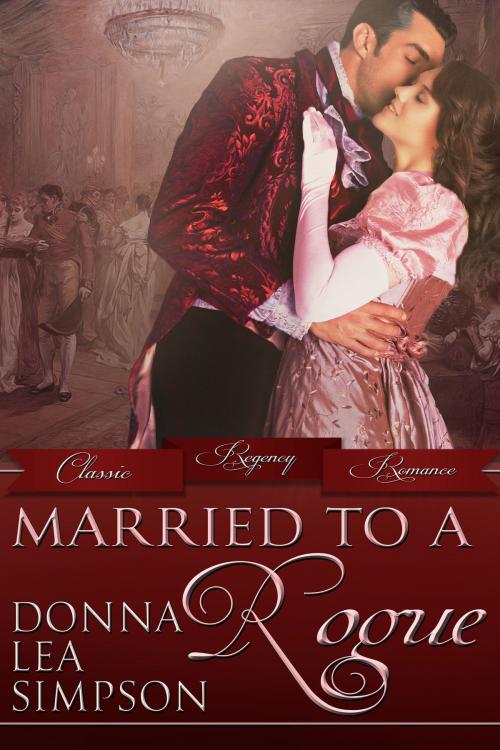 Cover of the book Married to a Rogue by Donna Lea Simpson, Beyond the Page